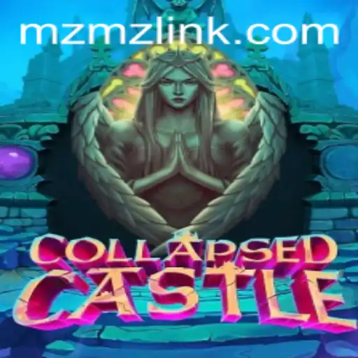 Discover the Enchanting World of CollapsedCastle