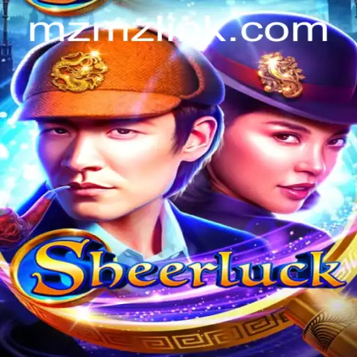 Discover the Thrilling World of Sheerluck: A Game of Strategy and Mystery